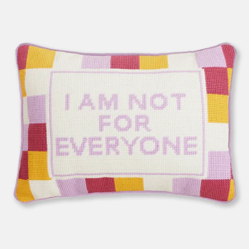 Not For Everyone Embroidered Pillow